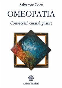 Omeopatia (eBook, ePUB) - Coco, Salvatore