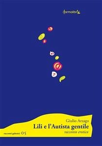 Lili e l'autista gentile (eBook, ePUB) - - Gabriele Daddo Carcano, Farmalibri