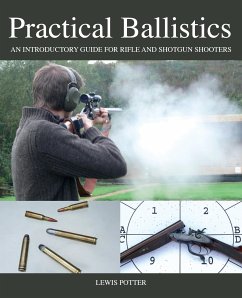 Practical Ballistics (eBook, ePUB) - Potter, Lewis