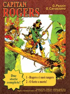 Capitan Rogers 1-2 (eBook, PDF) - Cavazzano, Giorgio; Pezzin, Giorgio