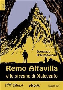 Remo Altavilla e le Streghe di Malevento (eBook, ePUB) - D'Alessandro, Domenico