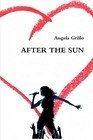 After the Sun - Dopo il Sole... (eBook, PDF)