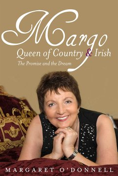 Margo: Queen of Country & Irish (eBook, ePUB) - O'Donnell, Margaret