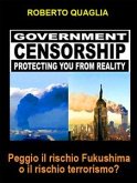 Peggio il rischio Fukushima o il rischio Terrorismo? (eBook, ePUB)
