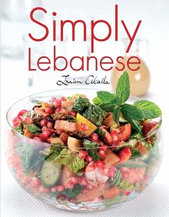 Simply Lebanese (eBook, ePUB) - Atalla, Ina'am