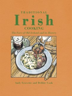 Traditional Irish cooking (eBook, ePUB) - Gravette, Andy