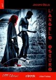 L'Angelo Oscuro (eBook, ePUB)