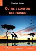 Oltre i confini del mondo (eBook, ePUB)