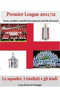 Premier League 2011/12 (eBook, ePUB) - Pestuggia, Saverio