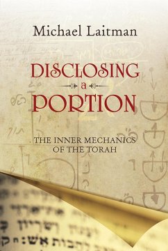 Disclosing a Portion (eBook, ePUB) - Laitman, Michael