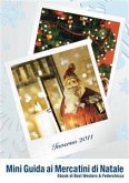 Mini Guida ai Mercatini di Natale (eBook, PDF)