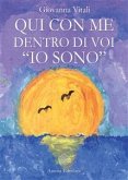 Qui con me dentro di voi «io sono» (eBook, ePUB)