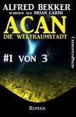 Acan - die Weltraumstadt, #1 von 3 (eBook, ePUB)