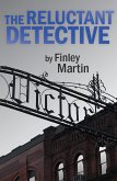 The Reluctant Detective (eBook, ePUB) The Reluctant Detective (eBook, ePUB)