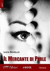 Il mercante di perle (eBook, ePUB) - Novello, Luca