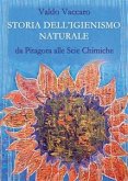 Storia dell'igienismo naturale (eBook, ePUB)