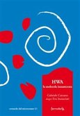 HWA, la molecola innamorata (eBook, ePUB)