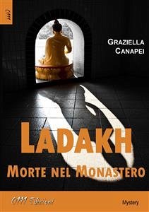 Ladakh morte nel Monastero (eBook, ePUB) - Canapei, Graziella