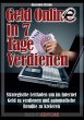 Geld Online In 7 Tagen Verdienen... - Bild 1