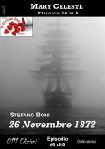 26 Novembre 1872 - Mary Celeste ep. #6 (eBook, ePUB)