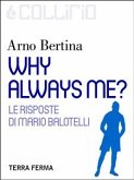 Why always me? (eBook, ePUB)