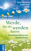 Werde, der du werden kannst (eBook, ePUB)