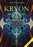 Kryon - Rivelazioni sulla Nuova Era (eBook, ePUB)