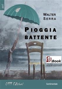 Pioggia battente (eBook, ePUB) - Serra, Walter