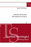 L'identità dei territori nell'esperienza turistica (eBook, ePUB)