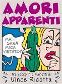 Amori Apparenti (eBook, ePUB)