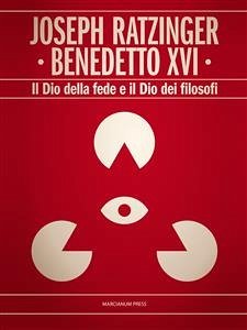 Il Dio della fede e il Dio dei filosofi (eBook, ePUB) - Ratzinger, Joseph; XVI, Benedetto