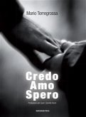 Credo, Amo, Spero (eBook, ePUB)