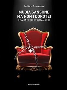 Muoia Sansone, ma non i dorotei (eBook, ePUB) - Ramazzina, Giuliano