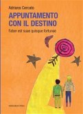 Appuntamento Con Il Destino (eBook, ePUB)