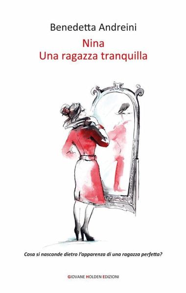 Nina. Una ragazza tranquilla (eBook, ePUB)
