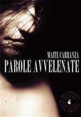 Parole avvelenate (eBook, ePUB)