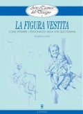 Arte e Tecnica del Disegno - 4 - La figura vestita (eBook, ePUB)