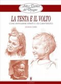 Arte e Tecnica del Disegno - 11 - La testa e il volto (eBook, ePUB)