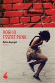 Voglio essere punk (eBook, ePUB)