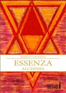 Essenza. Alchimia (eBook, ePUB) - Capodieci, Marco