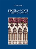 Storia delle fonti del Diritto Canonico (eBook, ePUB)