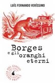 Borges e gli oranghi eterni (eBook, ePUB)