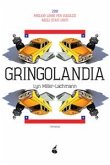 Gringolandia (eBook, ePUB)