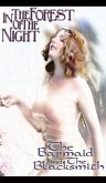 In The Forest of the Night & Barmaid & The Blacksmith (eBook, ePUB) In The Forest of the Night & Barmaid & The Blacksmith (eBook, ePUB)