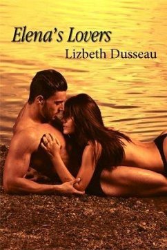 Elena's Lovers (eBook, ePUB) - Dusseau, Lizbeth