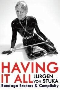 Having It All (eBook, ePUB) - Stuka, Jurgen von