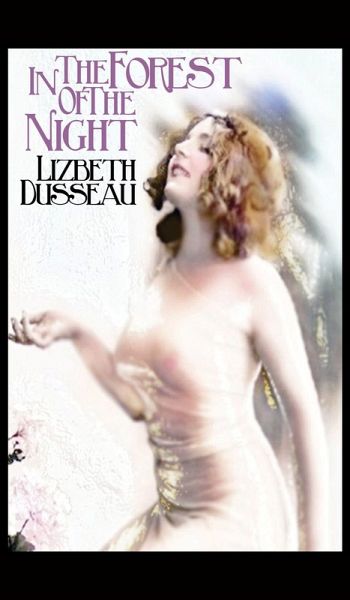 In the Forest of the Night (eBook, ePUB) In the Forest of the Night (eBook, ePUB)