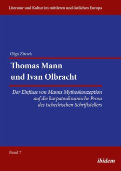 Thomas Mann und Ivan Olbracht - Zitova, Olga