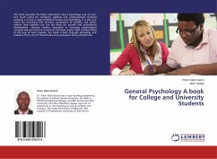 General Psychology A book for College and University Students