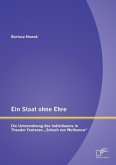 Ein Staat ohne Ehre: Die Unterordnung des Individuums in Theodor Fontanes ¿Schach von Wuthenow¿